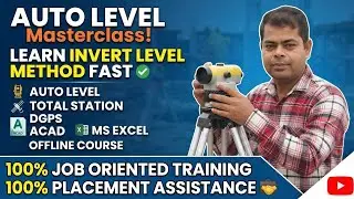 Invert Height Method by Auto Level | Total Station Survey | Civil Survey Training Institute