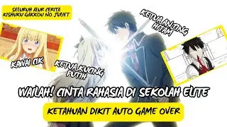 SELURUH ALUR CERITA | KISHUKU GAKKOU NO JULIET