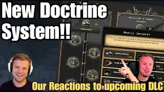 The New Doctrine System! - Our Reactions to Dev Diary | HOI4 Vodcast