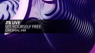 JTB Live - Set Yourself Free