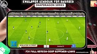 ИСПРАВИТЬ ПОЛНЫЙ ЭКРАН | SP FOOTBALL LIFE 2025 | WINLATOR 10 FROST (ROG PHONE 8) #emulationdid