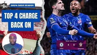 CHELSEA 4-0 SOUTHAMPTON, TOP 4 CHARGE IS BACK ON ⚽⚽