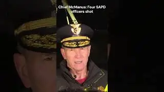 Four San Antonio Police Officers shot: Chief McManus Speaks