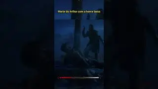 morte do Arthur sem honra #shorts