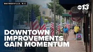 Improvements to downtown Waynesville gain momentum