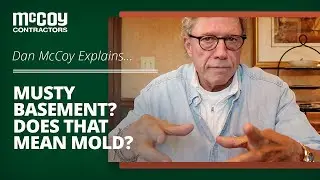 Musty Basement? Does That Mean Mold? | Ask Dan McCoy