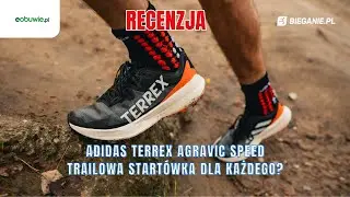 adidas Terrex Agravic Speed &ndash; trailowa start&oacute;wka dla każdego - dostępna w eobuwie.pl