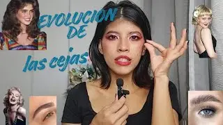 Las cejas han cambiado MUCH&Iacute;SIMO a lo largo de la historia, #historiadelmaquillaje#cejasnaturales 