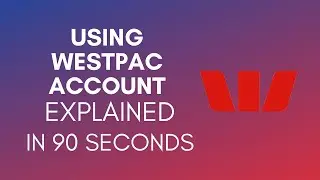 How To Use Westpac App? (2024)