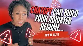 Land a Claims Adjuster Job Using ChatGPT (Resume + Cover Letter Tutorial!)
