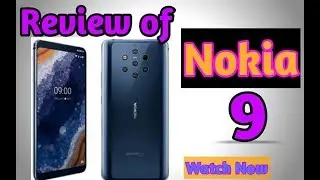 Review of Nokia 9 Mobile by Mujtaba Technology