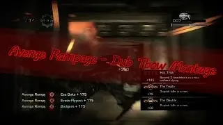 Avenge Rampage - Dub Tbow Montage