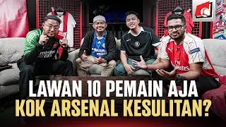 SUPERPUNDIT : CAICEDO KEBANYAKAN DRAMA, ARSENAL TERLALU MARUK POIN, JADI DIKASIHNYA SERI