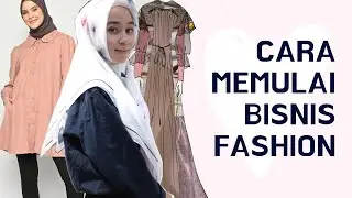 Cara Memulai Bisnis Baju atau Brand Sendiri