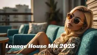 DJ Denpasaga - Lounge House Music 2025 - 🛋️ play this on your sofa 🛋️