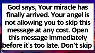🧾God says, 2 minutes left. Your miracle has arrived. Your angel is not allowing you to skip this..