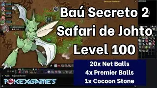 Segundo Ba&uacute; Secreto do Safari de Johto (Level 100+) - PXG Johto