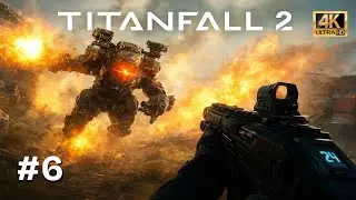 TITANFALL 2 Gameplay Walkthrough Campaign GAME [4K 60FPS PC ULTRA] - No Commentary