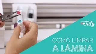 Como limpar a lâmina (roquete, automática e corte profundo) - Minha Silhouette chegou, e agora?!