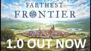 Farthest Frontier | 01 | My First Year