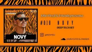 JOHN FLOYD & FRIENDS: #010 NOVY (DEEP TECH SET)