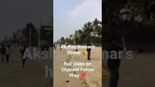 Akshay Kumar's house 🏠 Juhu beach 🏖️ Mumbai