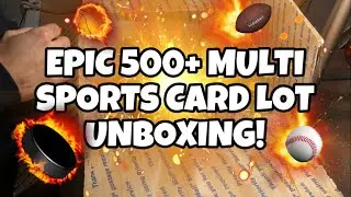 EPIC 500+ Multi Sports Card Lot Unboxing! (eBay Auction WIN)