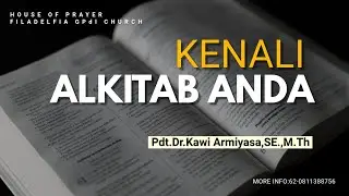 Kenali Alkitab Anda - GPdI Filadelfia Dompu