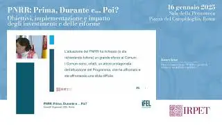 PNRR: prima, durante … e poi?