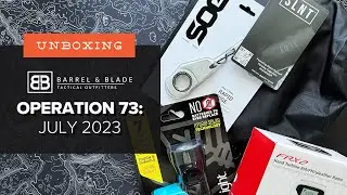Sustainable Survival - Unboxing Barrel & Blade - Operation 73 (Level 2 - July 2023)