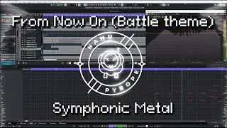 DELTARUNE - From Now On [Symphonic Metal Cover/Remix]