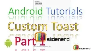 33 Android Custom Toast Example Part 1 |