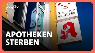 Warum immer mehr Apotheken schließen müssen | Umschau | MDR