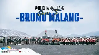 CINEMATIC VIDEO PMIF KOTA MAGELANG GOES TO BROMO MALANG