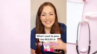 💊How I passed the NCLEX in 75 Questions💊