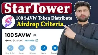 StarTower 100 Testnet SAVW Token Distribution Start | StarTower Network Add | Rizwan Blouch