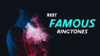Best Famous Ringtones 2021 \ Android Best Ringtones 2021 \ RAOFAA TECHNICAL