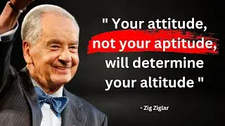 The Best Collection Of Zig Ziglar Quotes