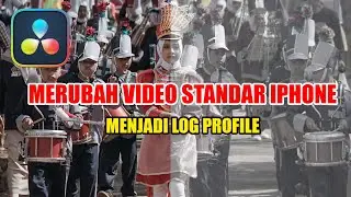 MERUBAH VIDEO STANDAR IPHONE MENJADI LOG PROFILE / DAVINCI RESOLVE #tutorial #davinciresolve #colors