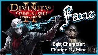 FANE Highlights - Divinity: Original Sin 2 (Tactician Mode)