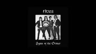 FAITH (SWE) - Hymn Of The Sinner - (Single) (1986) Full Album