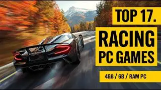 Top 17 Racing Games for i3 - 4GB / 6GB RAM PC (2025) | Best Low-End Racing Games