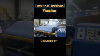 sectional warping machine!#setional_warping #warping #warpzone #warp_preparatory #sizing #weaving