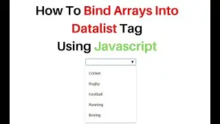 Bind and Search Arrays With HTML Datalist Javascript Dropdown Datalist Search