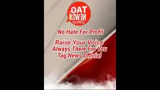 Raise Your Voice With Tag News Official