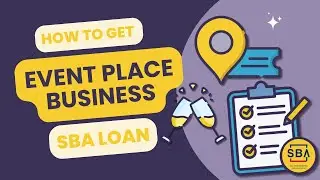 How to get an SBA Loan for an Event Venue Business (Free Checklist Included)