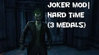 Batman Arkham Origins Joker in Challenge Mode Mod | Hard Time (PC 1080p 60fps)