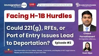 Can 221(g) or RFEs Lead to Deportation for Indians on H-1B Visa? #indiansinus