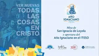 Misa de San Ignacio de Loyola