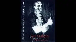Art Malefica - As florestas do sul (2001, Demo) ** Black Metal